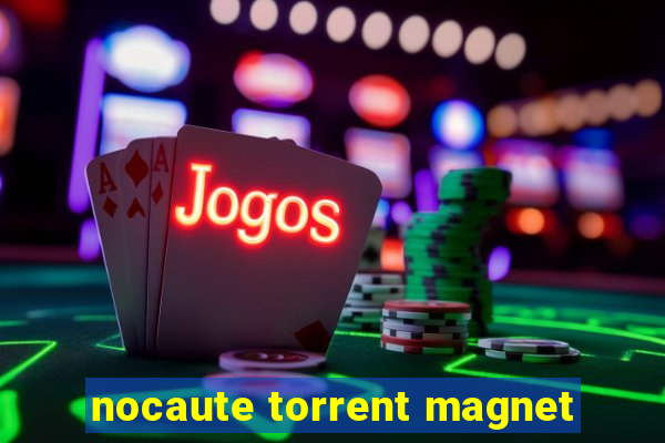 nocaute torrent magnet